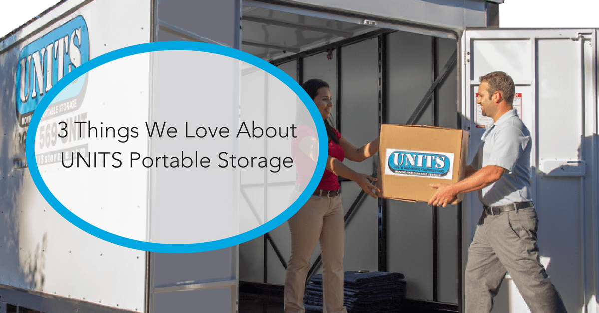 3 Things We Love About UNITS Portable Storage